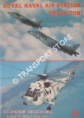 Royal Naval Air Station Yeovilton - Souvenir Brochure 1993 by Royal Navy